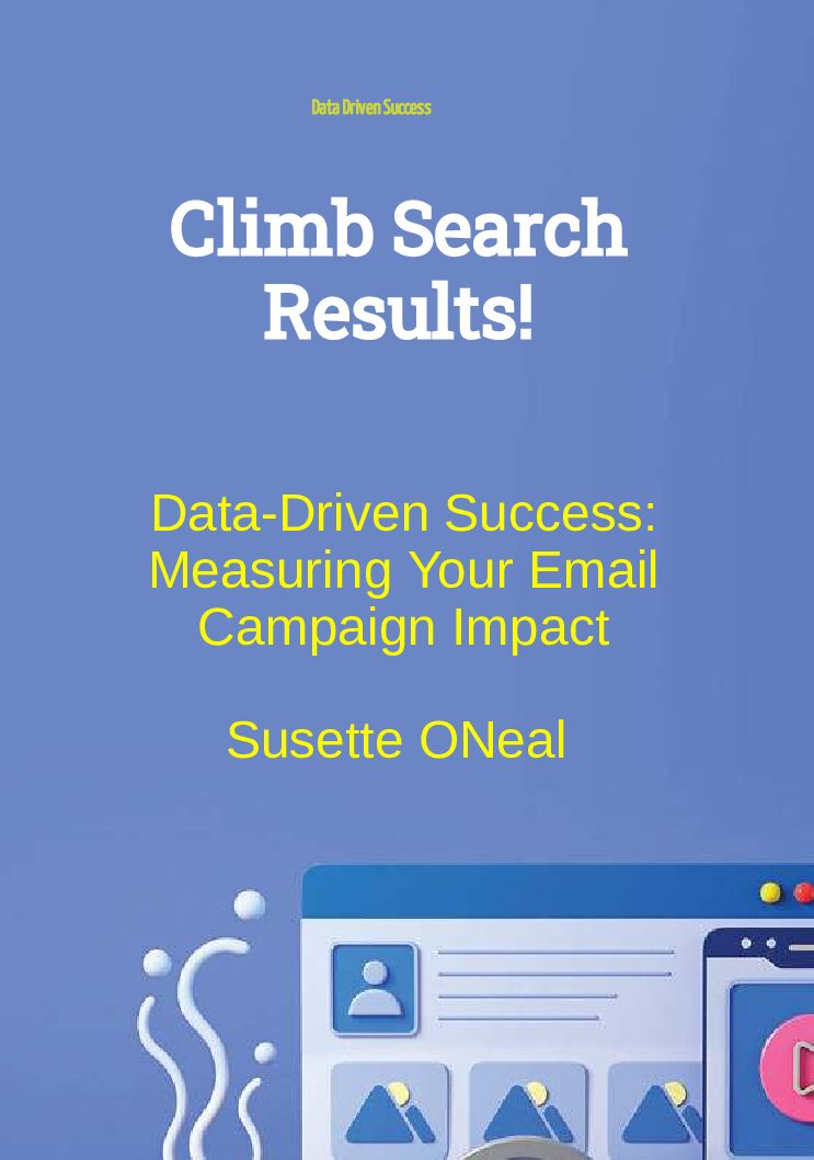 Data-Driven Success: Measuring Your Email Campaign Impact