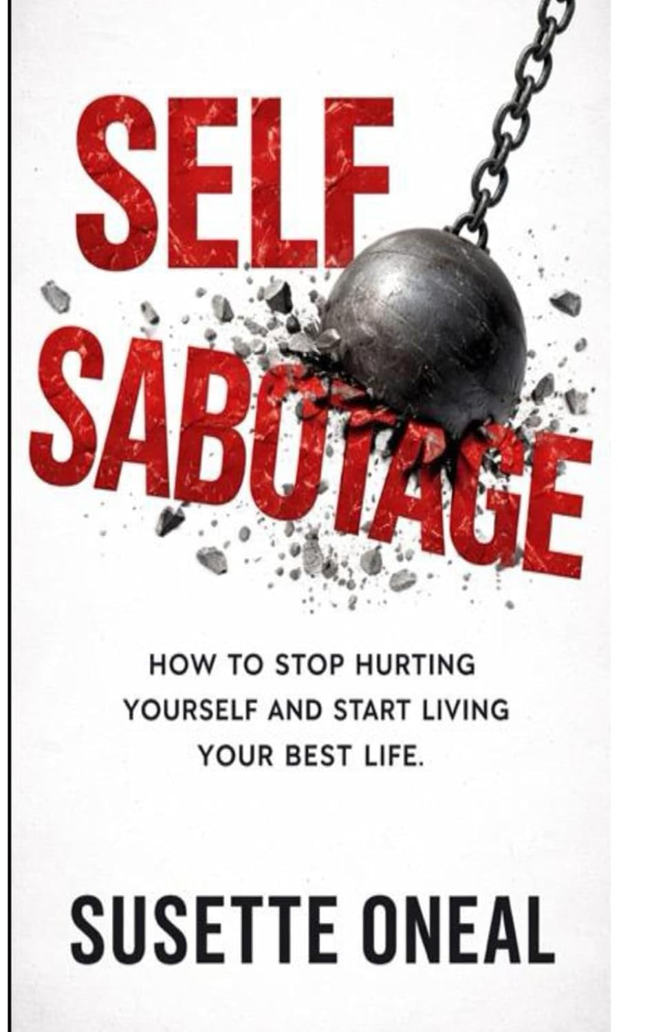 Self Sabotage: